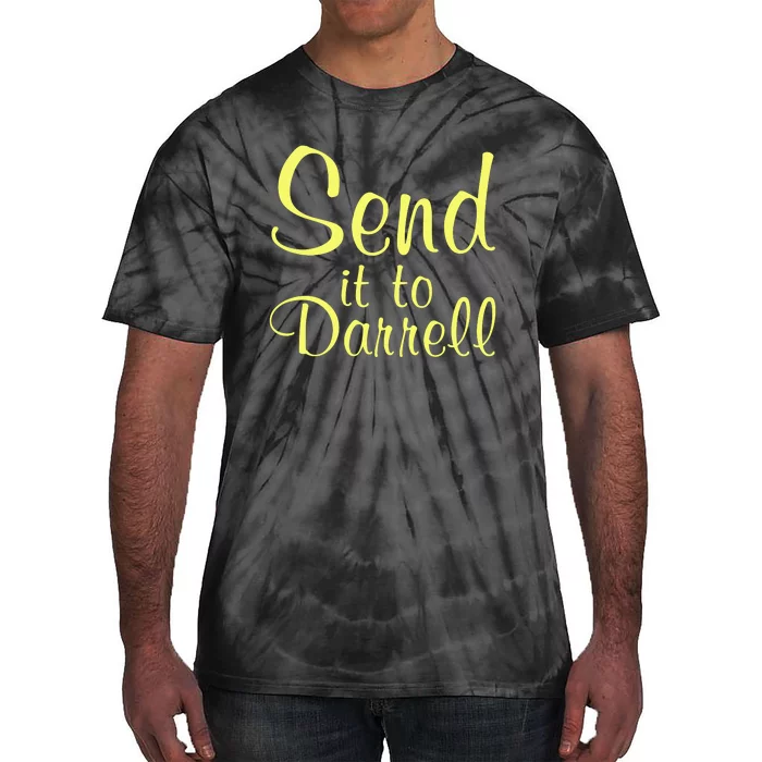 Send It To Darrell Tie-Dye T-Shirt