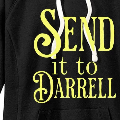 Send It To Darrell Women's Fleece Hoodie