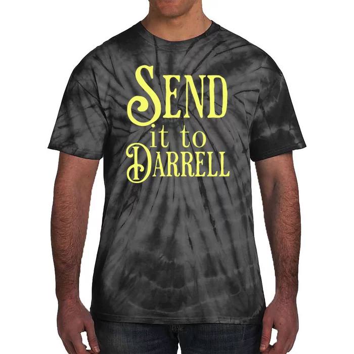 Send It To Darrell Tie-Dye T-Shirt