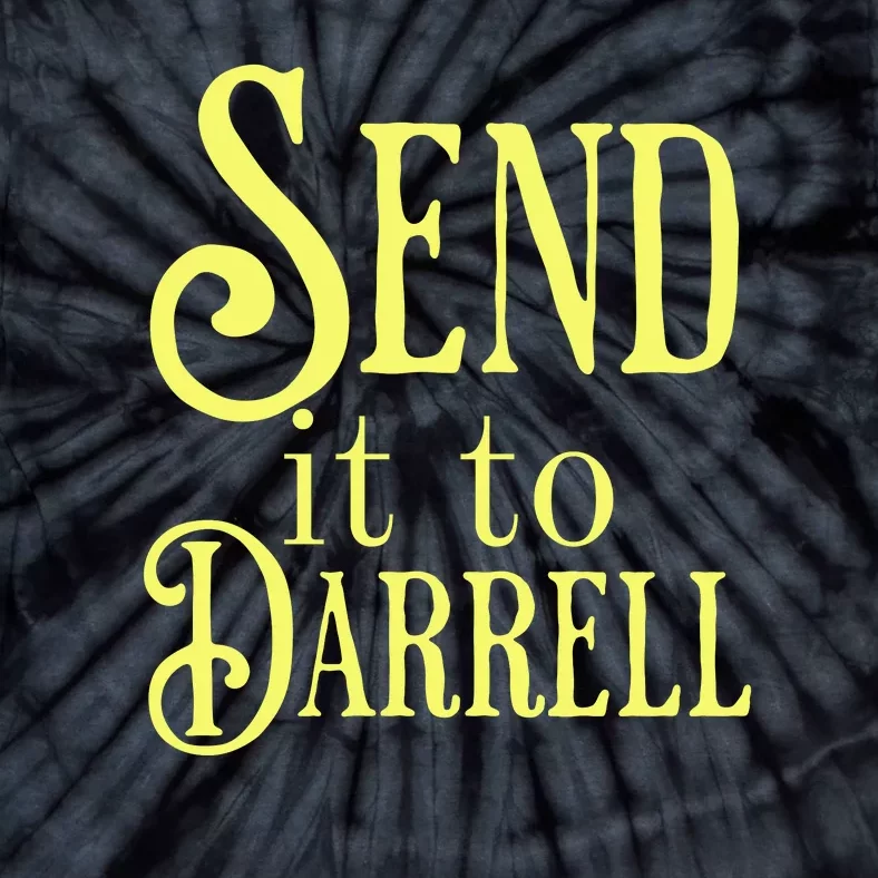 Send It To Darrell Tie-Dye T-Shirt