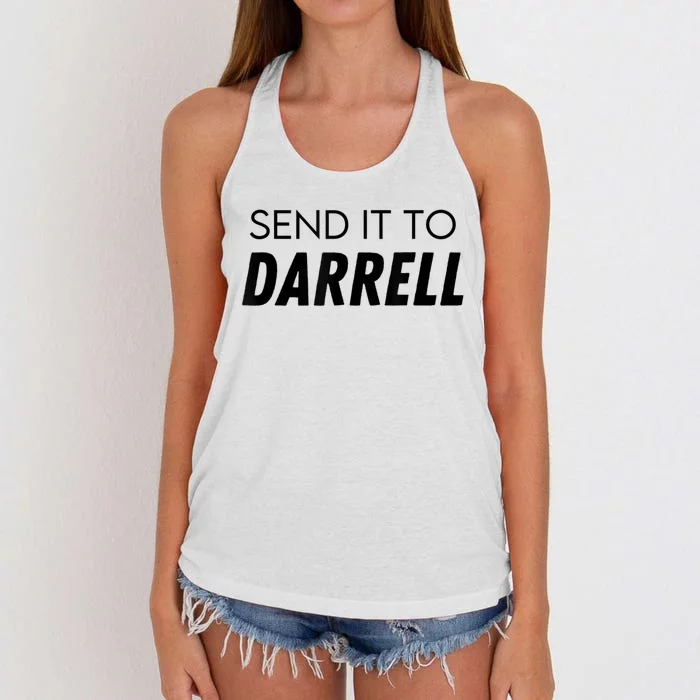 Send It To Darrell Send It To Daryl Funny Drama Women's Knotted Racerback Tank