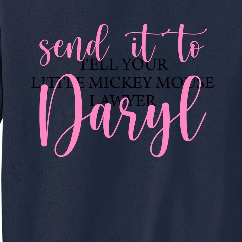 Send It To Daryl Tall Sweatshirt