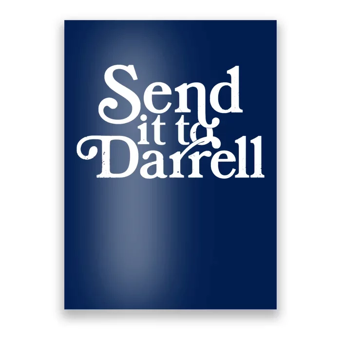 Send It To Darrell Send It To Daryl Funny Drama Vintage Poster