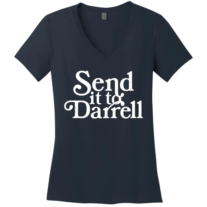 Send It To Darrell Send It To Daryl Funny Drama Vintage Women's V-Neck T-Shirt