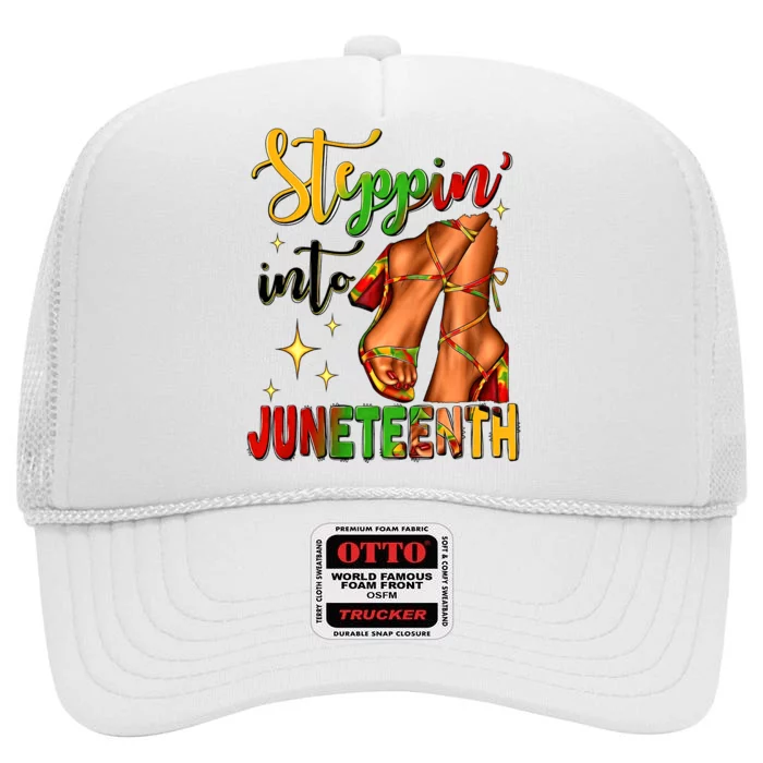 Steppin In To Juneteenth Heels Juneteenth Celebrating 1865 Black History Month High Crown Mesh Trucker Hat