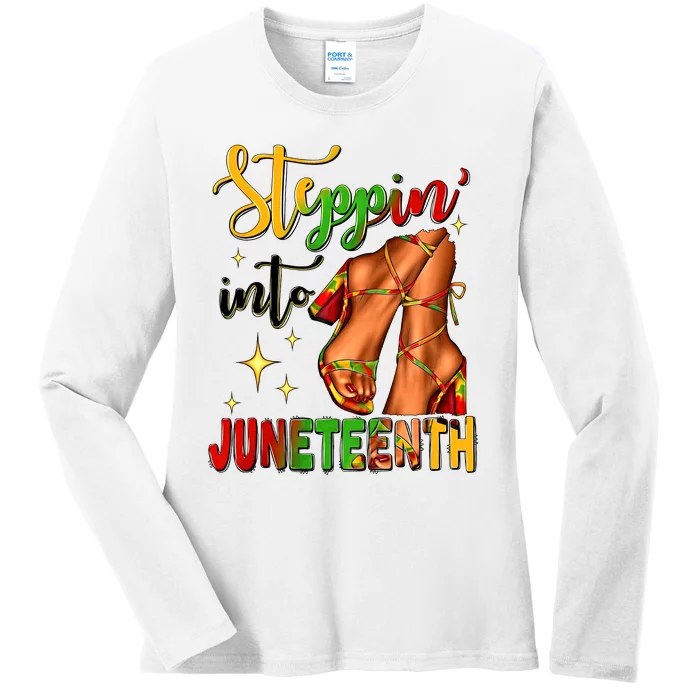 Steppin In To Juneteenth Heels Juneteenth Celebrating 1865 Black History Month Ladies Long Sleeve Shirt