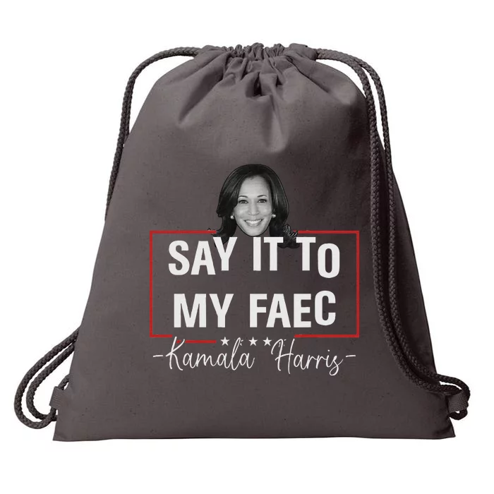 Say It To My Face Funny Kamala Harris Addresses Trump Drawstring Bag