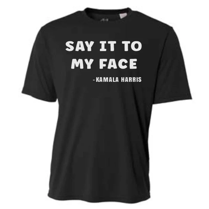 Say It To My Face Cooling Performance Crew T-Shirt