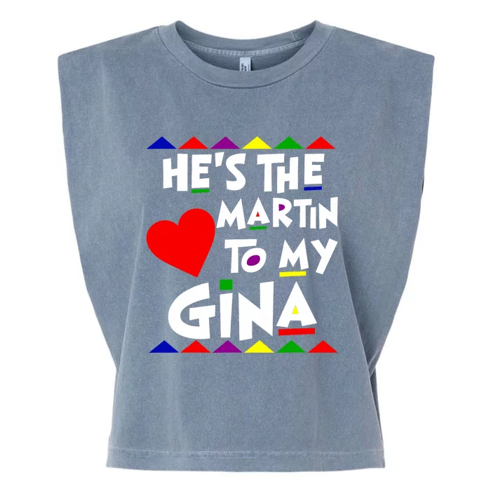 She Is The Gina To Martin Name Personalized Couple Matching Garment-Dyed Women's Muscle Tee