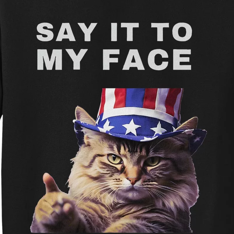 Say It To My Face Kamala Cat Sweatshirt