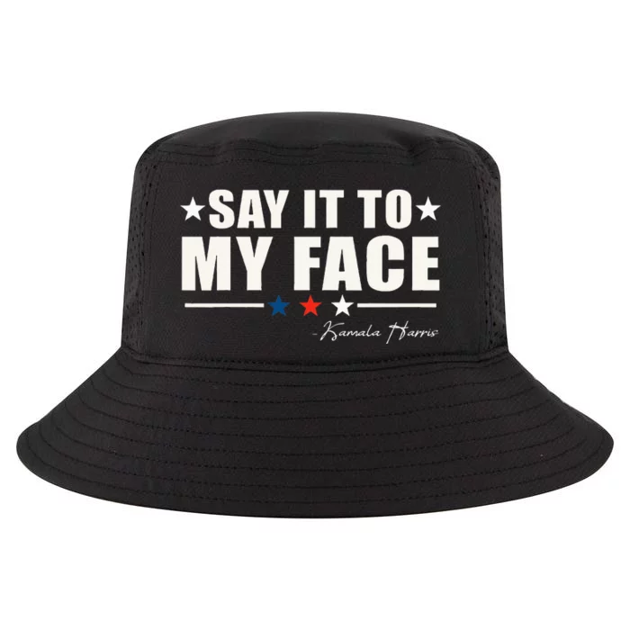 Say It To My Face Cool Comfort Performance Bucket Hat