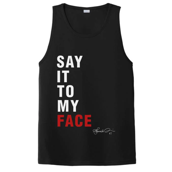 Say It To My Face Kamala Harris Presidential Election 2024 Performance Tank