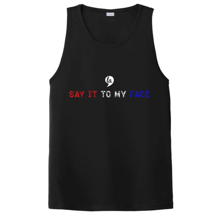 Say It To My Face Performance Tank