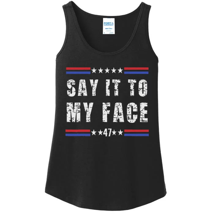 Say It To My Face Ladies Essential Tank