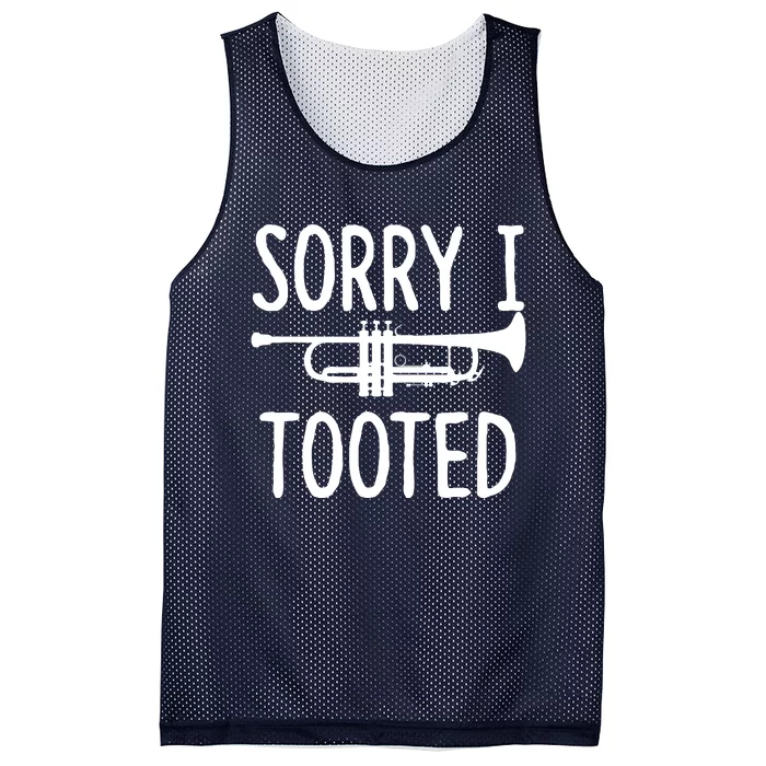 Sorry I Tooted Trumpet For Trumpet Player Mesh Reversible Basketball Jersey Tank