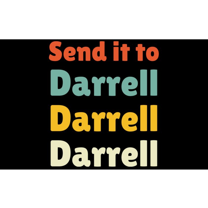 Send It To Darrell Bumper Sticker