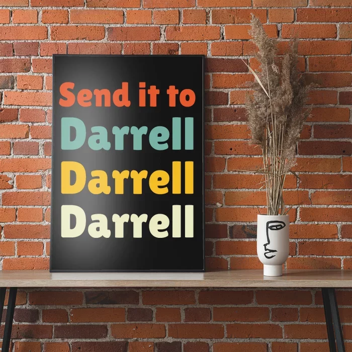 Send It To Darrell Poster