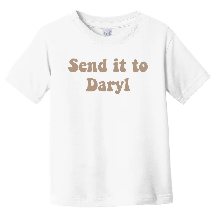 Send It To Daryl Toddler T-Shirt