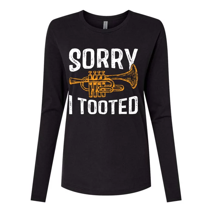 Sorry I Tooted Funny Jazz Music Instrument Trumpet Player Womens Cotton Relaxed Long Sleeve T-Shirt