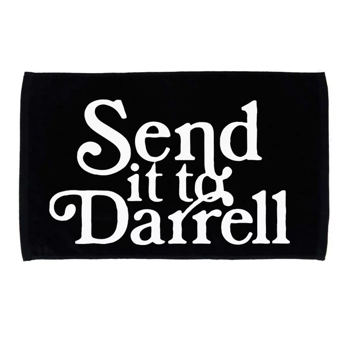 Send It To Darrell Funny Saying Microfiber Hand Towel