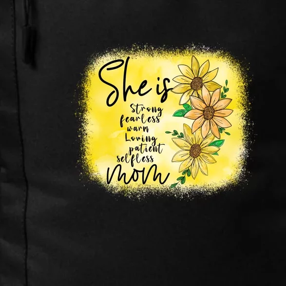 She Is Trong Fearless Warm Loving Patient Selfless Mom Mother's Day Gift Daily Commute Backpack