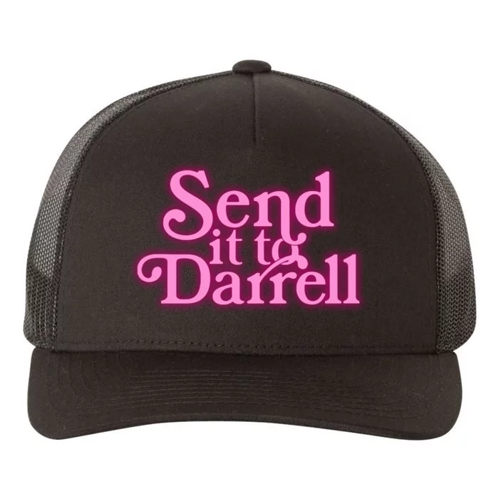 Send It To Darrell Yupoong Adult 5-Panel Trucker Hat