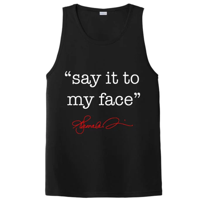 Say It To My Face Kamala 2024 Performance Tank