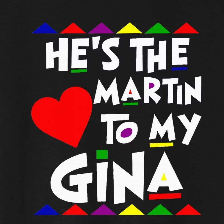 She Is The Gina To Martin Name Personalized Couple Matching Women's Crop Top Tee