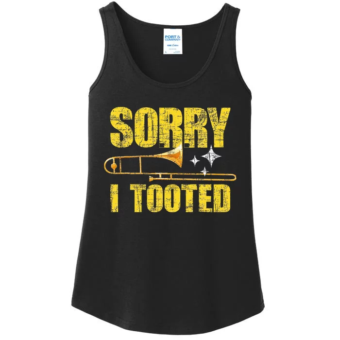 Sorry I Tooted Trombone Trombonist Music Brass Wind Player Ladies Essential Tank