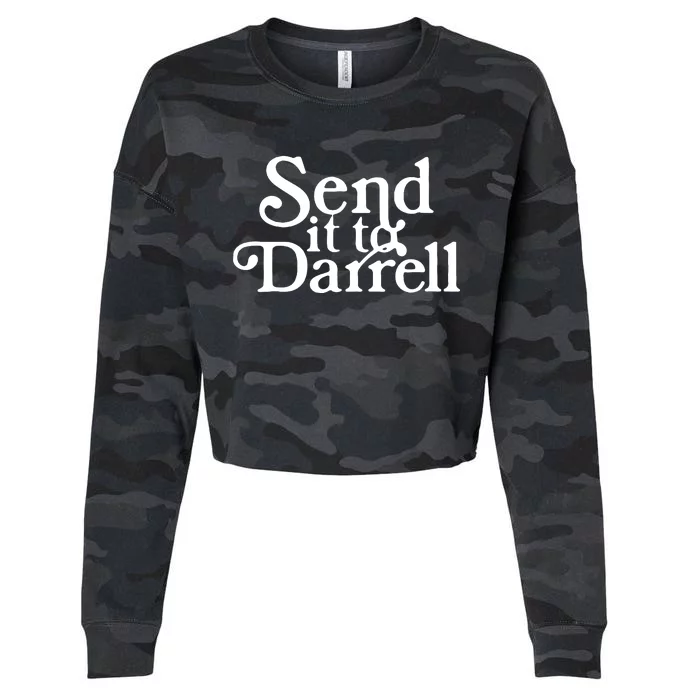 Send It To Darrell Funny Saying Cropped Pullover Crew