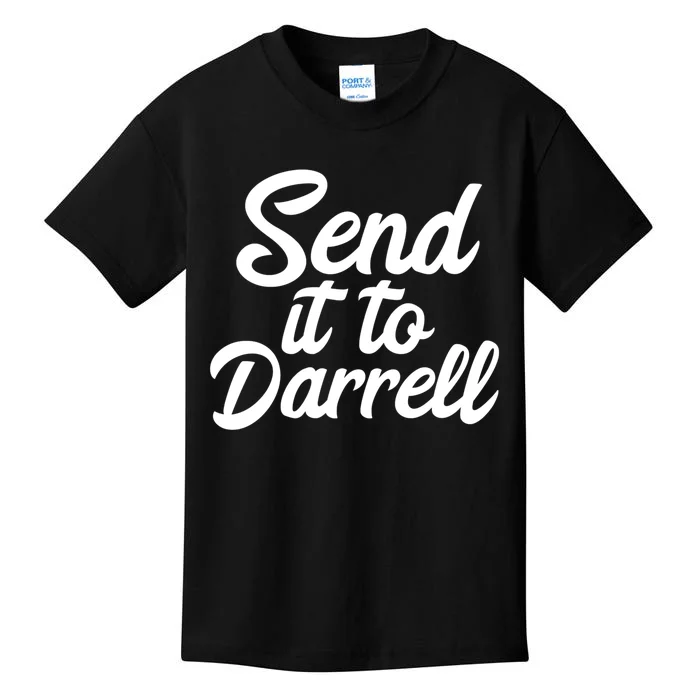 Send It To Darrell LaLa Kids T-Shirt