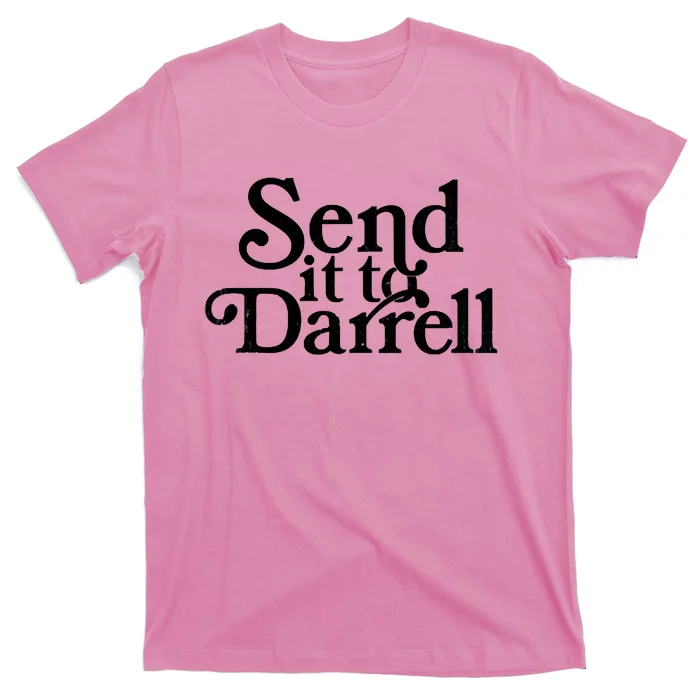 Send It To Darrell Send It To Daryl Funny Drama Vintage T-Shirt