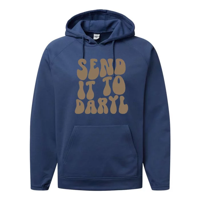 Send It To Daryl Performance Fleece Hoodie