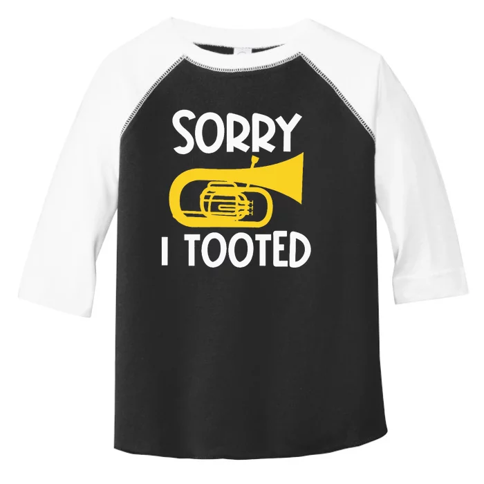 Sorry I Tooted Baritone Funny Euphonium Player Brass Band Toddler Fine Jersey T-Shirt