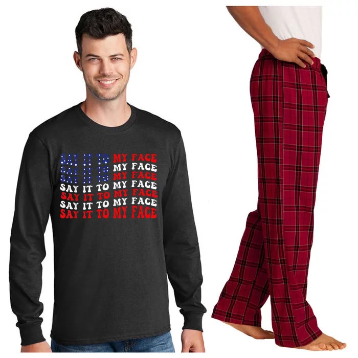 Say It To My Face Funny Kamalaharris Challenges Trump Long Sleeve Pajama Set