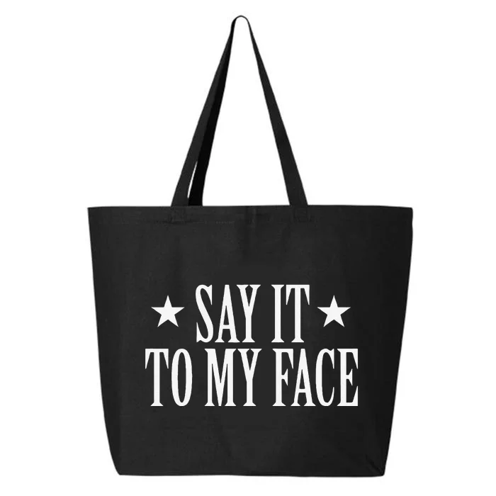 Say It To My Face Kamala 25L Jumbo Tote