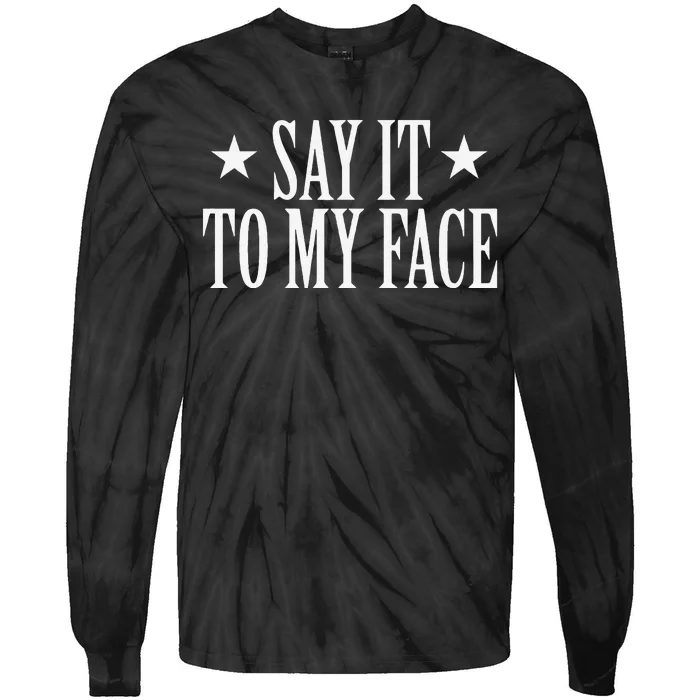 Say It To My Face Kamala Tie-Dye Long Sleeve Shirt