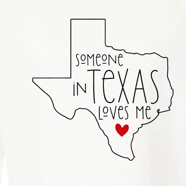 Someone In Texas Loves Me Cropped Pullover Crew