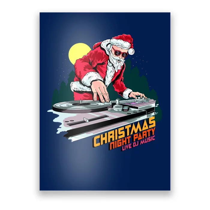 Santa Is The DJ Poster