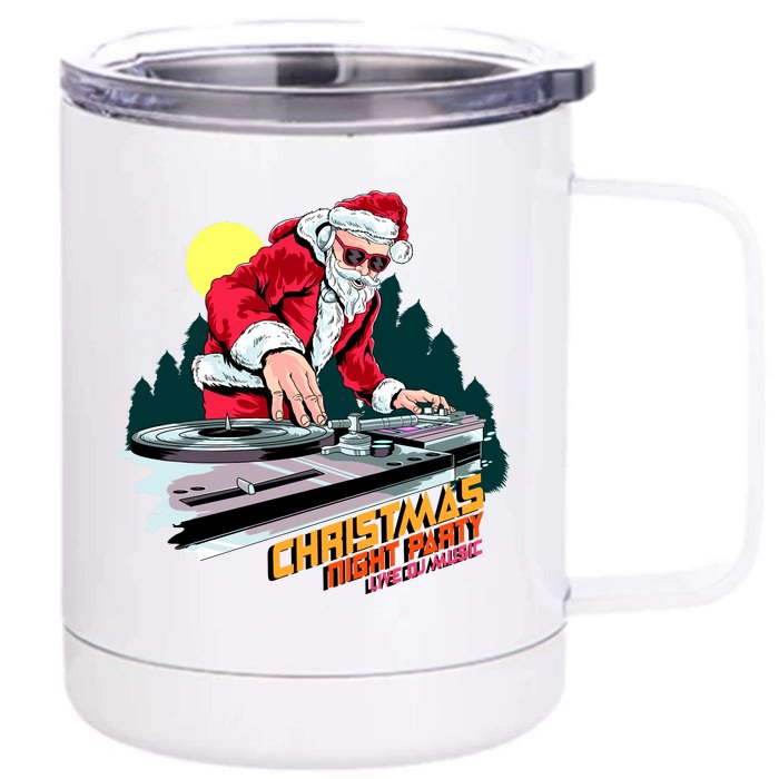 Santa Is The DJ Front & Back 12oz Stainless Steel Tumbler Cup