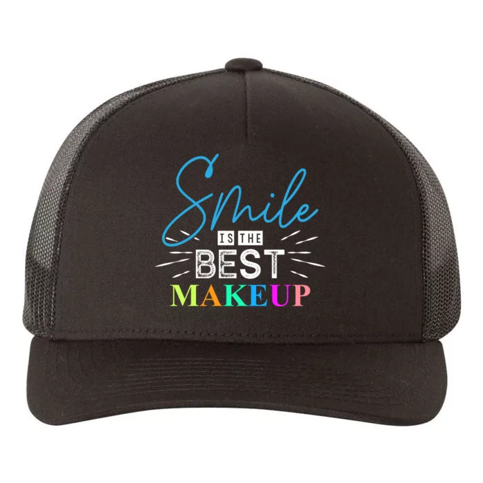 Smile Is The Best Makeup Yupoong Adult 5-Panel Trucker Hat