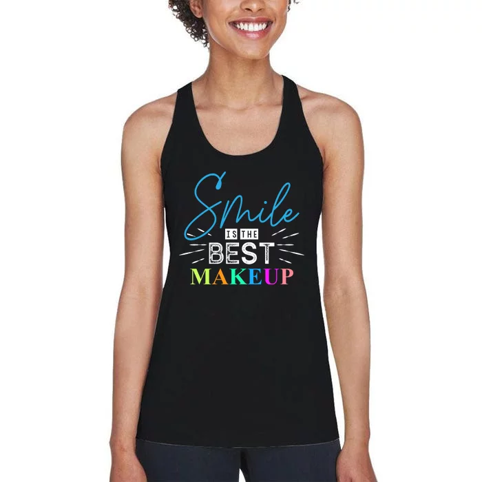 Smile Is The Best Makeup Women's Racerback Tank