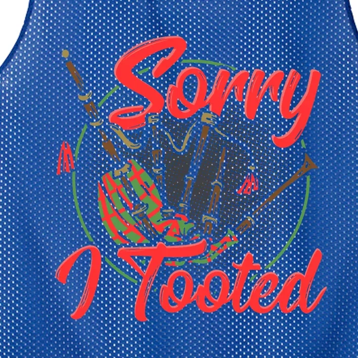 Sorry I Tooted Funny Bagpiper Gift Mesh Reversible Basketball Jersey Tank