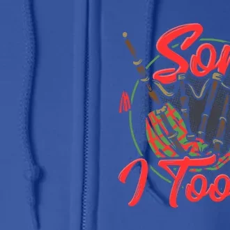 Sorry I Tooted Funny Bagpiper Gift Full Zip Hoodie