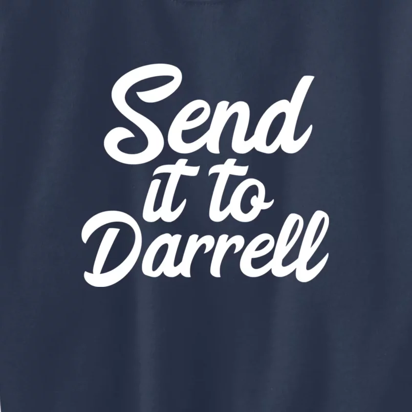 Send It To Darrell LaLa Kids Sweatshirt