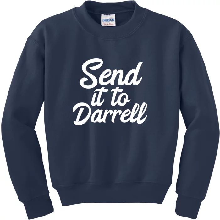 Send It To Darrell LaLa Kids Sweatshirt