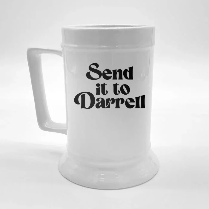 Send It To Darrell Send It To Daryl Send It To Darryl Front & Back Beer Stein