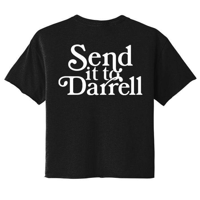 Send It To Darrell Front & Back Women's Crop Top Tee