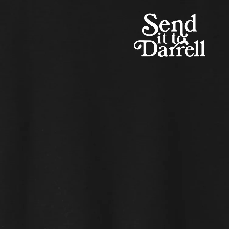 Send It To Darrell Front & Back Women's Crop Top Tee