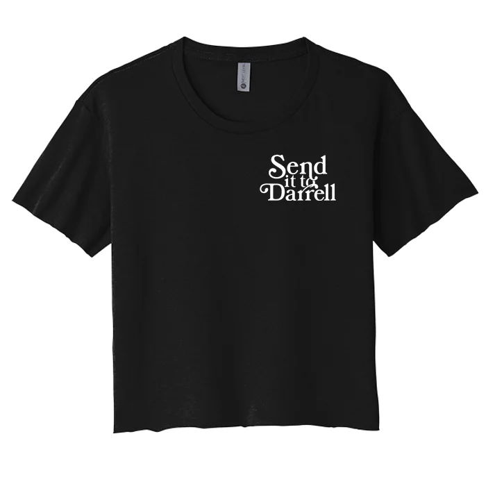 Send It To Darrell Front & Back Women's Crop Top Tee